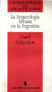 Arqueología Urbana en Argentina