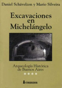 Excavaciones en Michelangelo